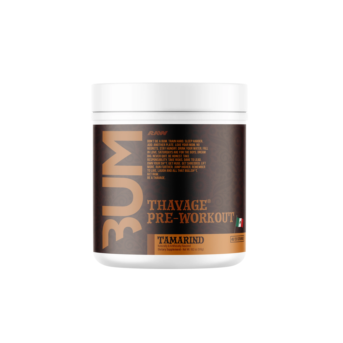 RAW CBUM THAVAGE “TAMARINDO” 40 SV